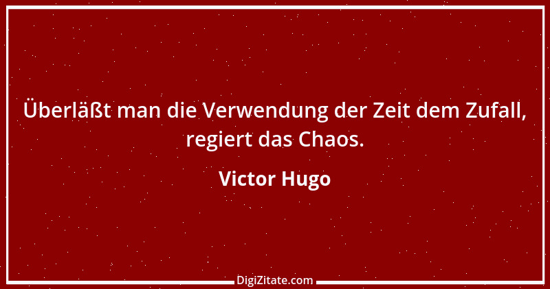 Zitat von Victor Hugo 116