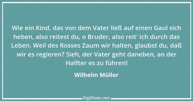 Zitat von Wilhelm Müller 7