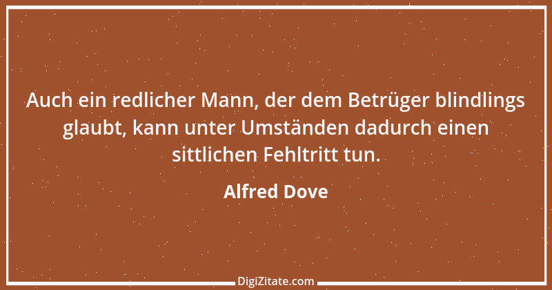 Zitat von Alfred Dove 3