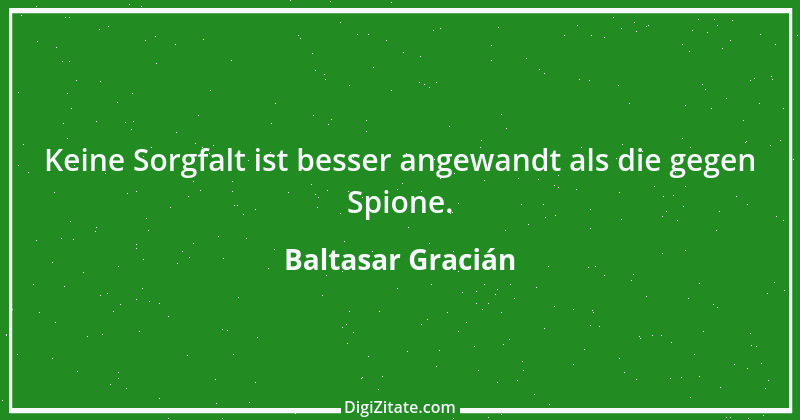 Zitat von Baltasar Gracián 236