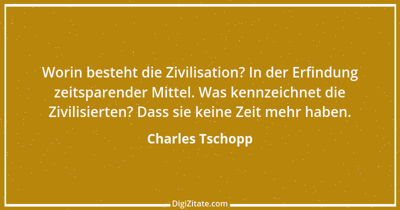 Zitat von Charles Tschopp 51