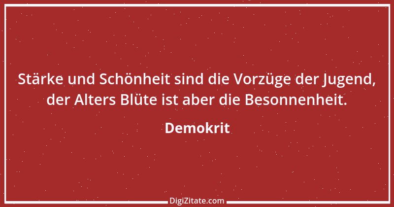 Zitat von Demokrit 135