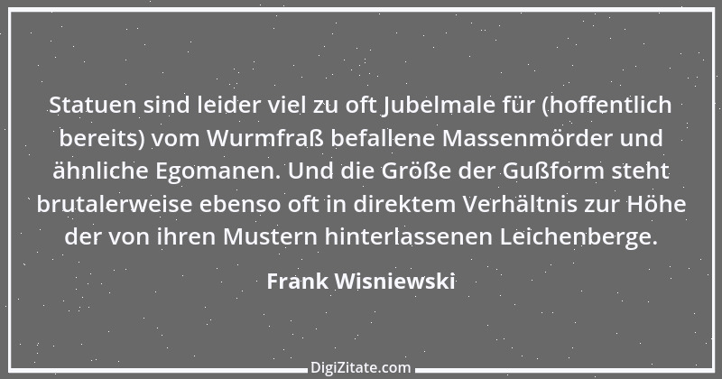 Zitat von Frank Wisniewski 18