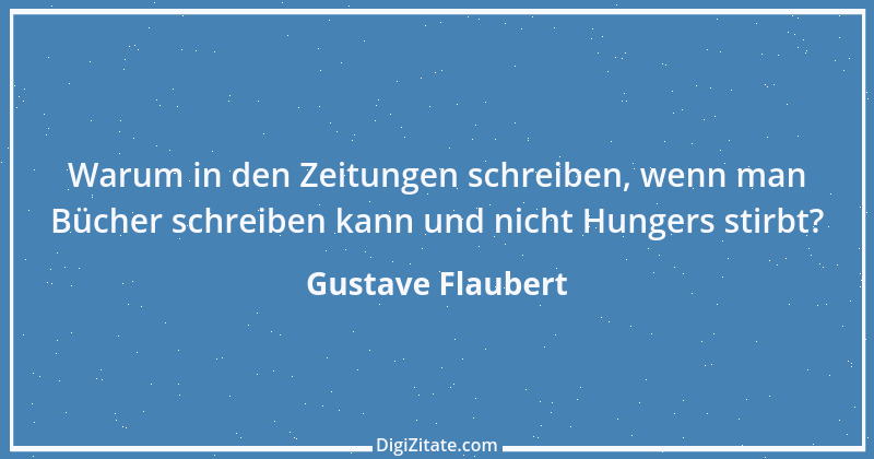 Zitat von Gustave Flaubert 274