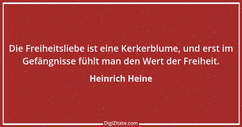 Zitat von Heinrich Heine 346