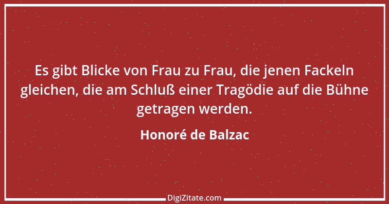 Zitat von Honoré de Balzac 560