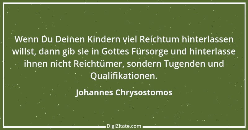 Zitat von Johannes Chrysostomos 2