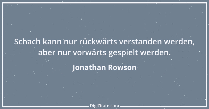 Zitat von Jonathan Rowson 4