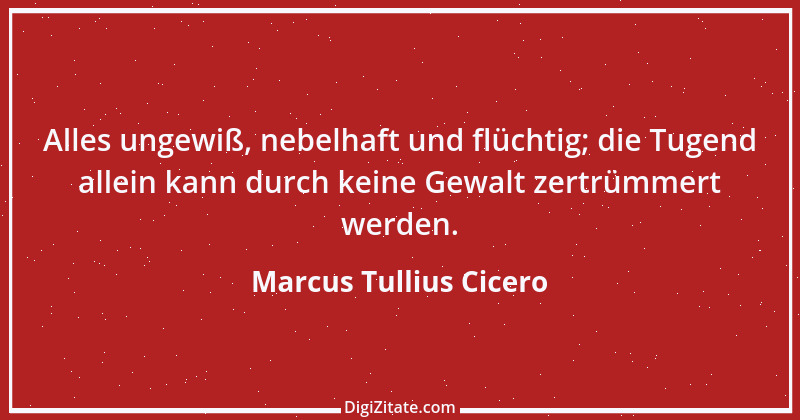 Zitat von Marcus Tullius Cicero 355