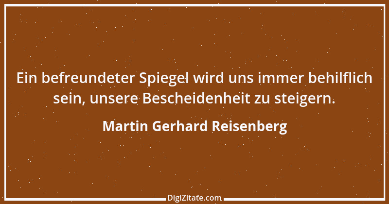 Zitat von Martin Gerhard Reisenberg 2746