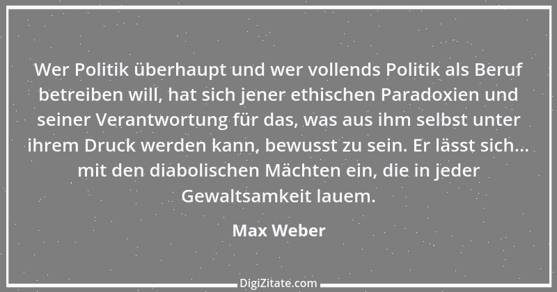 Zitat von Max Weber 76