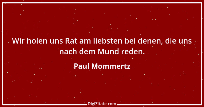 Zitat von Paul Mommertz 153