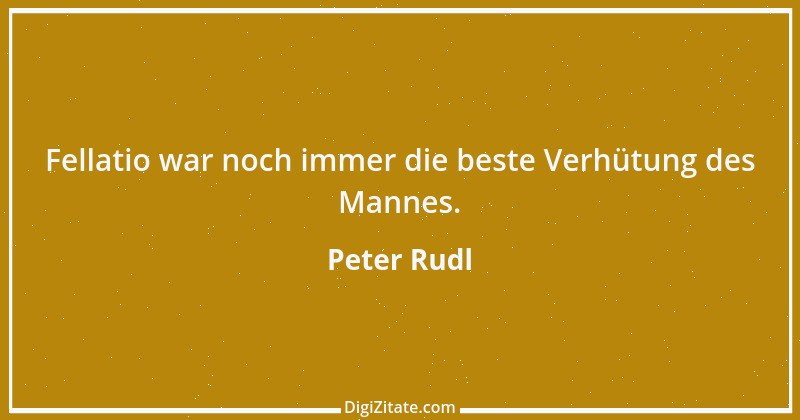 Zitat von Peter Rudl 1705