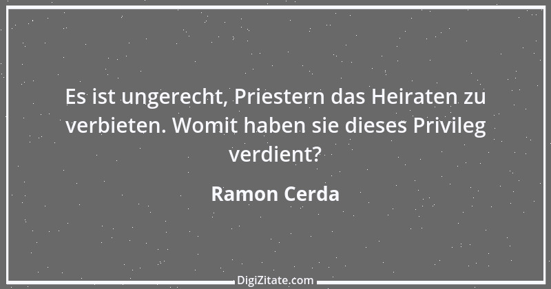 Zitat von Ramon Cerda 1