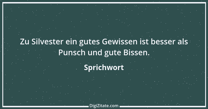 Zitat von Sprichwort 9423