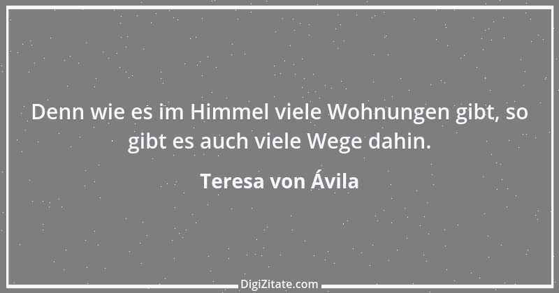 Zitat von Teresa von Ávila 51