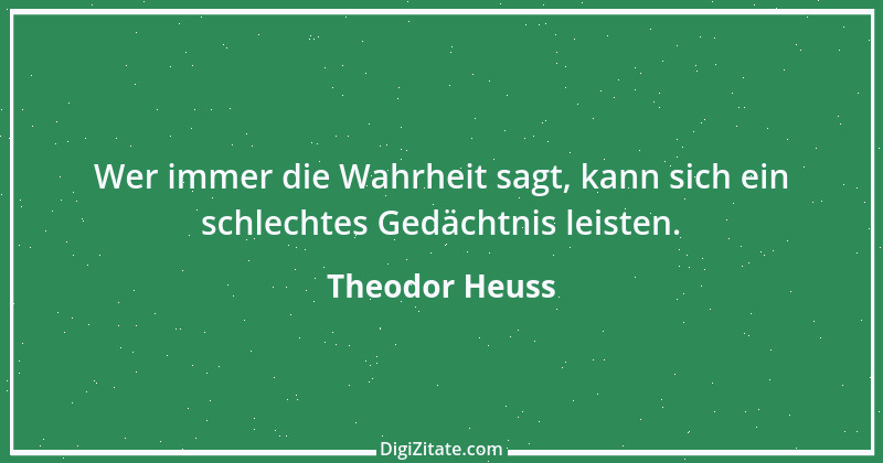 Zitat von Theodor Heuss 33