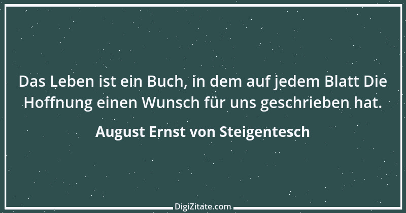 Zitat von August Ernst von Steigentesch 2