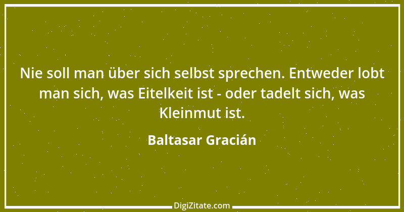 Zitat von Baltasar Gracián 237