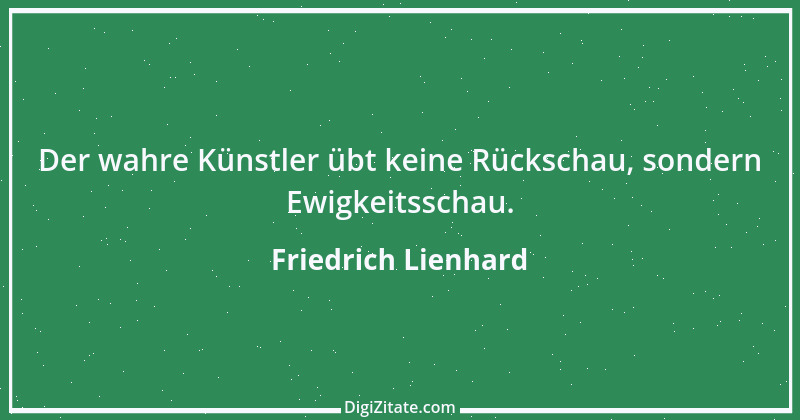 Zitat von Friedrich Lienhard 49