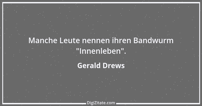 Zitat von Gerald Drews 12