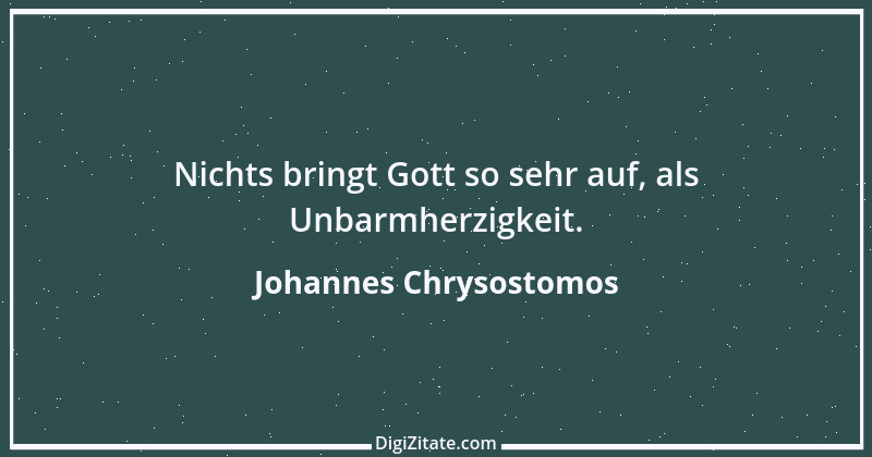 Zitat von Johannes Chrysostomos 3