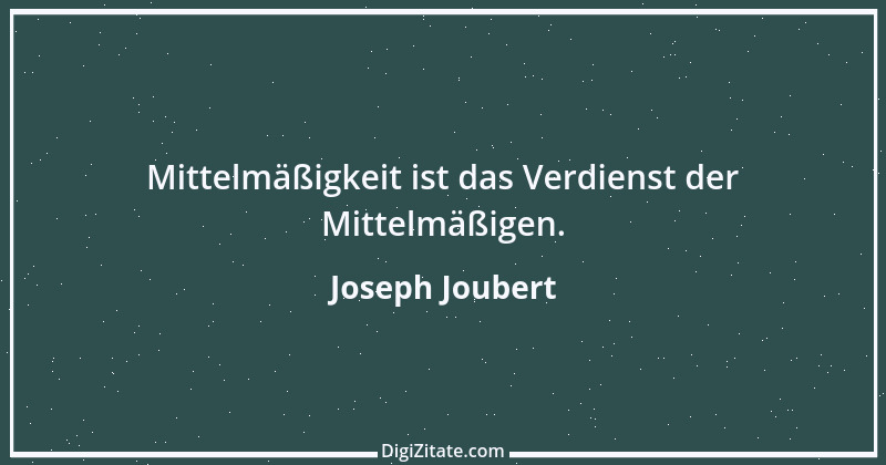 Zitat von Joseph Joubert 112