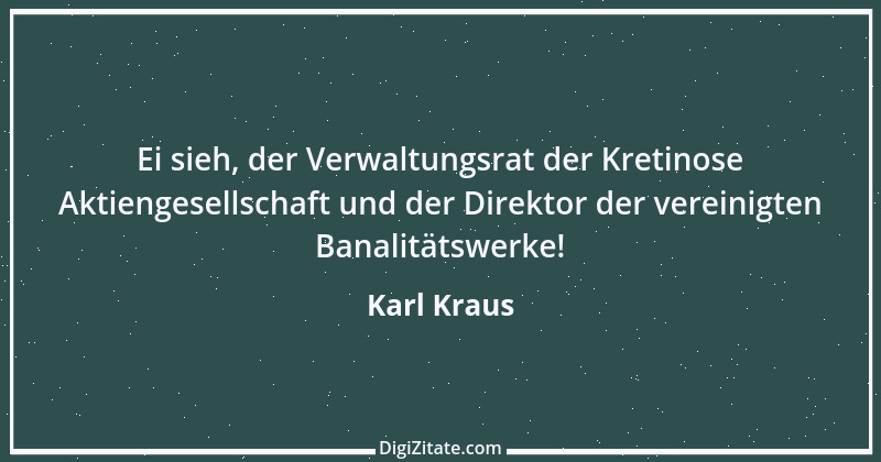 Zitat von Karl Kraus 191