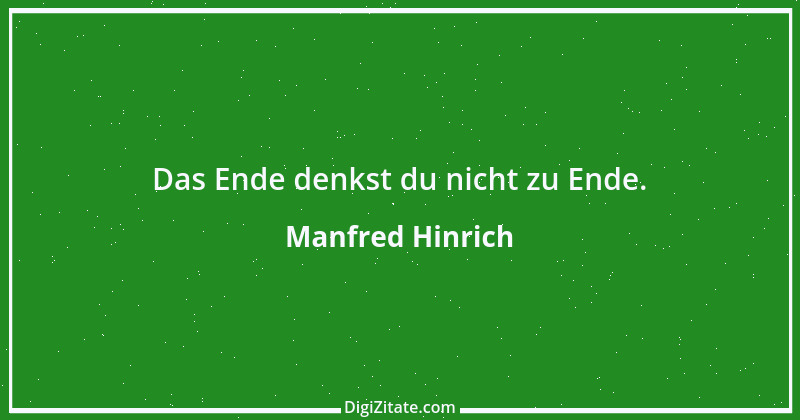 Zitat von Manfred Hinrich 2606