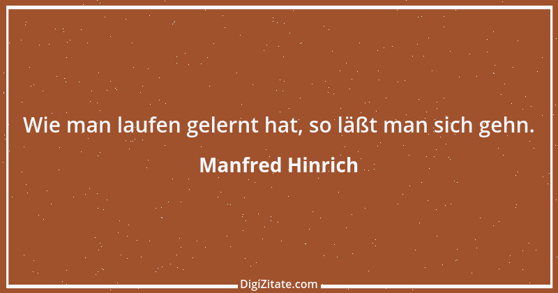 Zitat von Manfred Hinrich 606