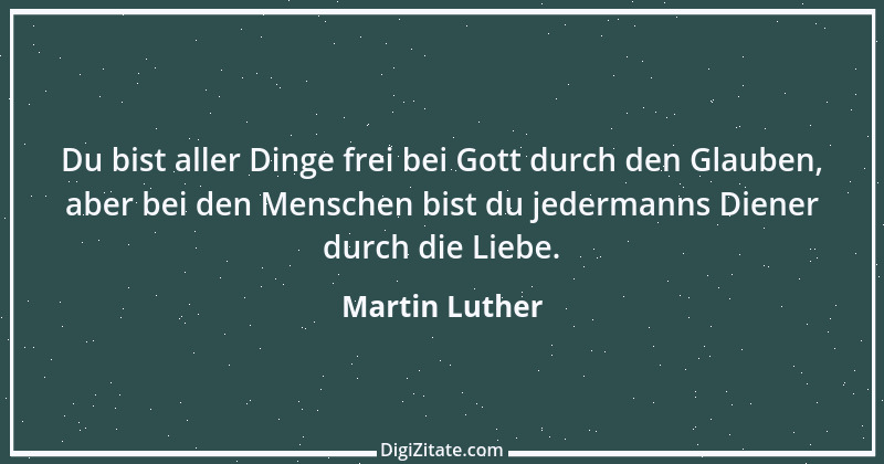 Zitat von Martin Luther 120