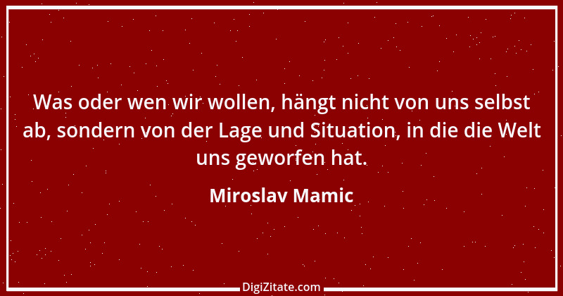 Zitat von Miroslav Mamic 5