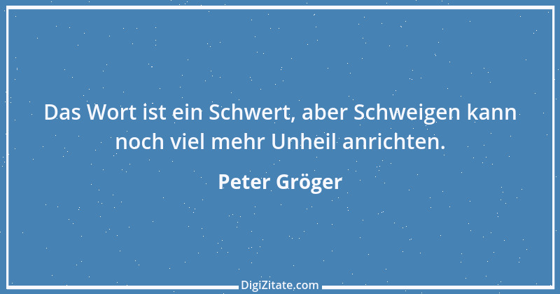 Zitat von Peter Gröger 4