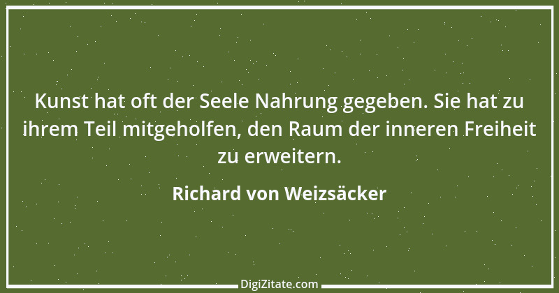 Zitat von Richard von Weizsäcker 122