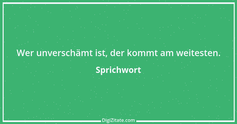 Zitat von Sprichwort 2424