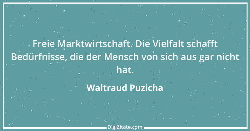 Zitat von Waltraud Puzicha 82