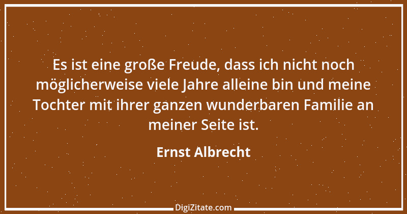 Zitat von Ernst Albrecht 4