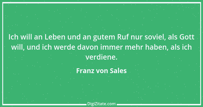 Zitat von Franz von Sales 59