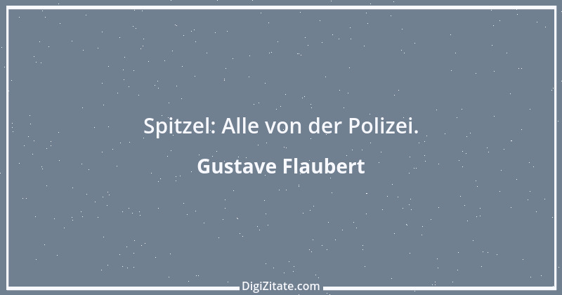 Zitat von Gustave Flaubert 276