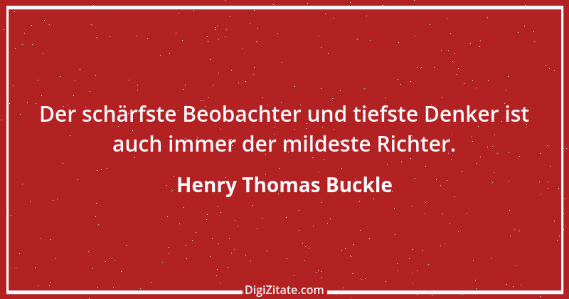 Zitat von Henry Thomas Buckle 38