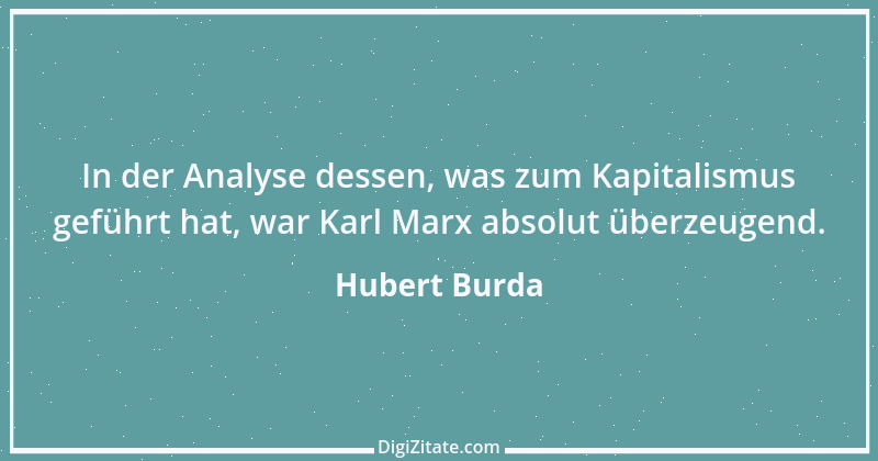 Zitat von Hubert Burda 1