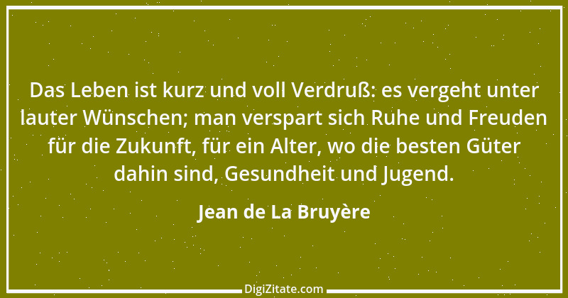 Zitat von Jean de La Bruyère 186