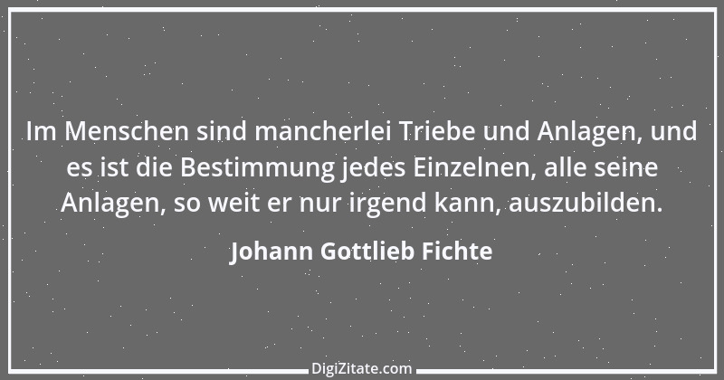 Zitat von Johann Gottlieb Fichte 127