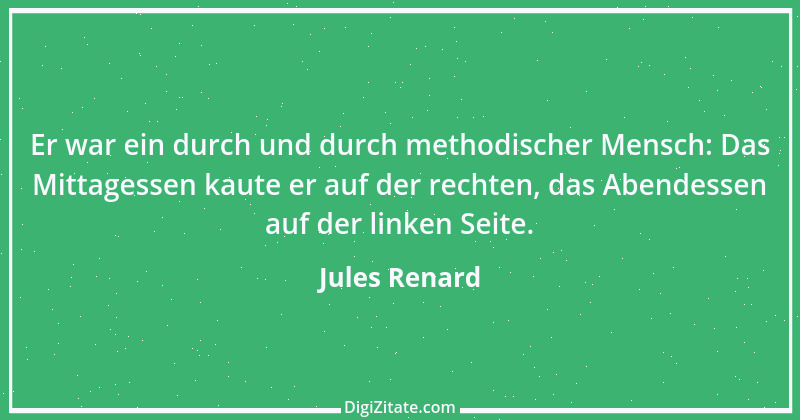 Zitat von Jules Renard 113