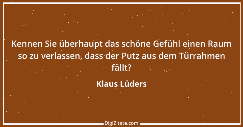 Zitat von Klaus Lüders 1