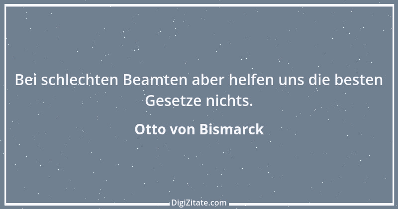 Zitat von Otto von Bismarck 131