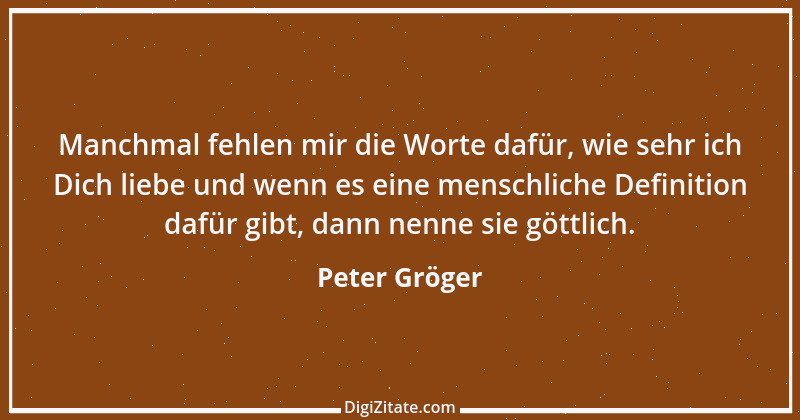 Zitat von Peter Gröger 5