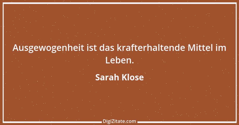 Zitat von Sarah Klose 69