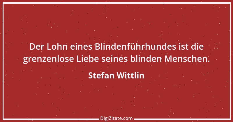 Zitat von Stefan Wittlin 142