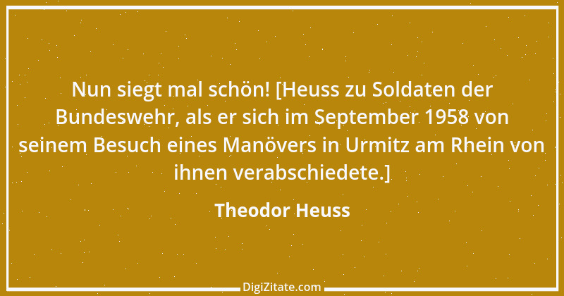 Zitat von Theodor Heuss 35